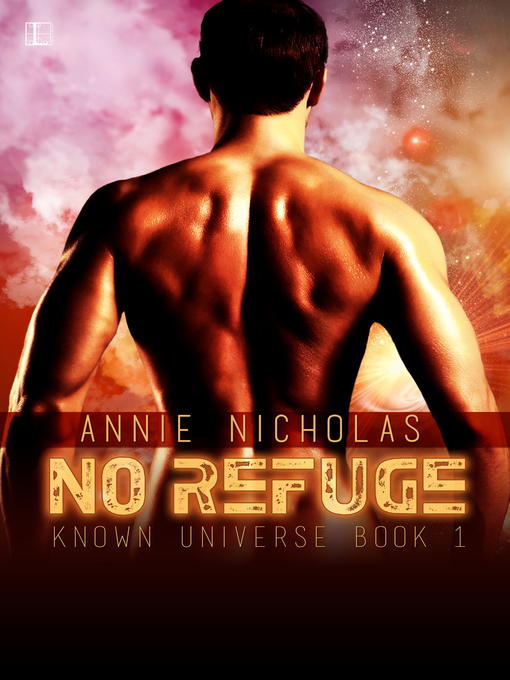 Title details for No Refuge by Annie Nicholas - Available